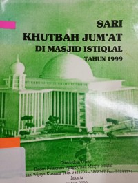 Image of Sari Khutbah Jum'at di Masjid Istiqlal Tahun 1999